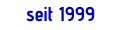 seit 1999