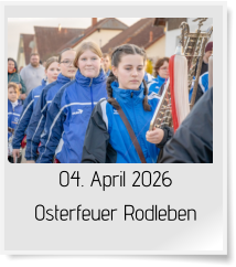 04. April 2026 Osterfeuer Rodleben