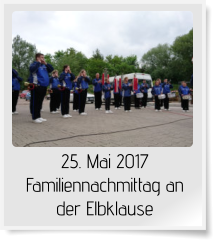 25. Mai 2017 Familiennachmittag an der Elbklause